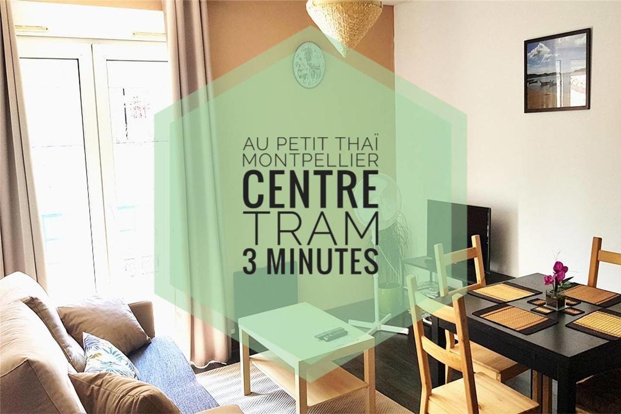 Au Petit Thai - T2 Avec Balcon - Montpellier Centre Apartament Zewnętrze zdjęcie